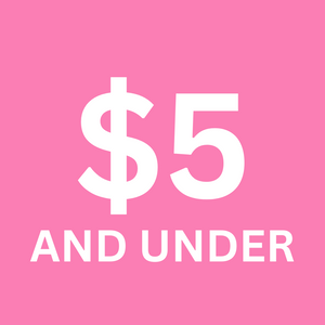 $5 and Under