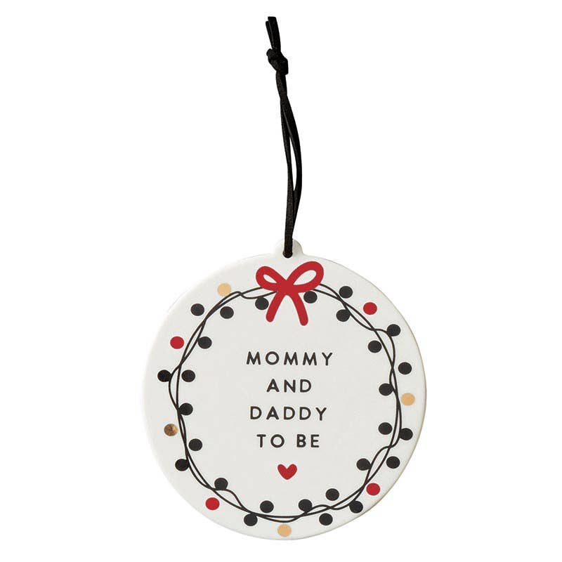 New Parents Christmas Gift Ceramic Ornament - Mommy + Daddy To Be